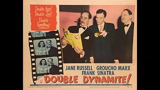 DOUBLE DYNAMITE! (1951) Theatrical Trailer - Jane Russell, Groucho Marx, Frank Sinatra