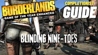 Blinding Nine-toes Borderlands GOTY Enhanced completionist guide