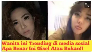 VIRAL!!VIDEO YANG BERDURASI 19 DETIK MIRIP GISEL|APA BENAR INI GISEL ATAU BUKAN !!!