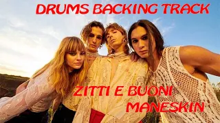 Drumless- Zitti e Buoni- Maneskin - Drumless Backing Track