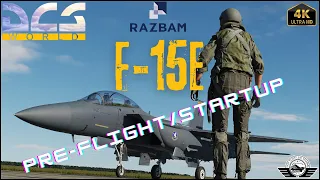 RAZBAM F-15E Pre-flight/Startup - DCS World