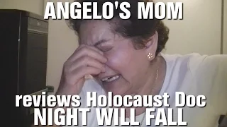 Angelo's Mom Reviews Night Will Fall - Holocaust Documentary