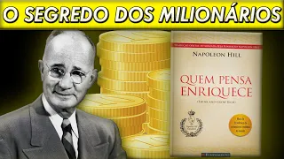 Quem Pensa Enriquece Napoleon Hill: 5 Passos Cruciais Para Conquistar a Riqueza Em Sua Vida