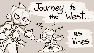 Journey To The West as Vines || JTTW Animatic