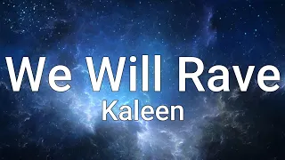 Kaleen - We Will Rave (Lyrics) Eurovision 2024 Austria