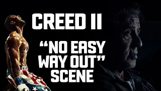 Creed II | No Easy Way Out Scene | Fan Made