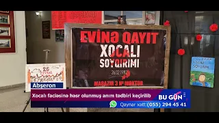 25 02 2023 DTV Masazır 3 saylı Xocalı