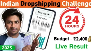 24 hour Indian Dropshipping Challenge with 2,400 Budget | Insane Results🤑