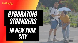 Hydrating Strangers In New York City