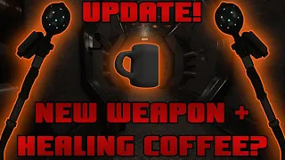 SCP:SL Update including NEW super effective zombie killer and regenerating coffee.