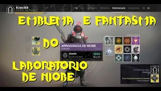 Destiny 2 - Suplício de Níobe Nível 1-7 - Emblema e Fantasma Exótico do Laboratório de Níobe