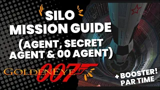 Silo Mission Guide (Agent, Secret Agent & 00 Agent) - GoldenEye 007 (Xbox Series X)