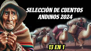 Selección de cuentos andinos  2024 ____ Cuentos de TuyoMio