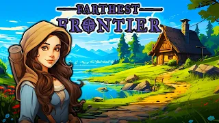 THE EPIC KINGDOM BEGINS! - Farthest Frontier Vanquisher ep 1