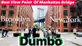 DUMBO Brooklyn New York | Best View Point of Manhattan Bridge | Brooklyn Bridge