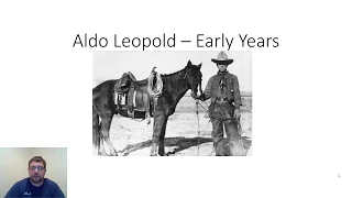 Aldo Leopold - Early Years