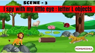 I Spy Letter L Objects With My Little Eyes - Word game for kids- I Spy with my little eye - Letter L