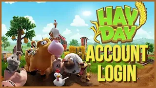 How To Login Hay Day Account 2023? Hay Day Sign In