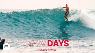 RAW DAYS | Nayarit, Mexico | Mexi Log Fest free session