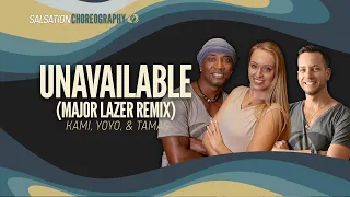 Unavailable (Major Lazer Remix)- Salsation® Choreography by SMT's Kami, Yoyo, & Tamas