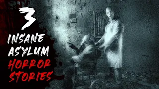 3 Insane Asylum Horror Stories