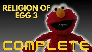 One Night at Sesame Street + || Religion of Egg 3 Maxmode