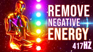 417 Hz Healing Music | Remove Negative Energy | Let Go Of Mental Blockages | Healing frequency music