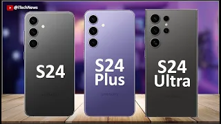 Samsung Galaxy S24 Vs Samsung Galaxy S24 Plus Vs Samsung Galaxy S24 Ultra - Full Comparison!