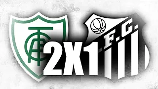 Santos 1 x 2 América-MG - decepcionante