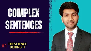 Complex sentences: formation, identifications, and tips