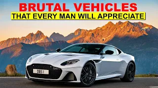 12 BRUTAL VEHICLES THAT EVERY MAN WILL APPRECIATE #coolcars #brutal #vehicles