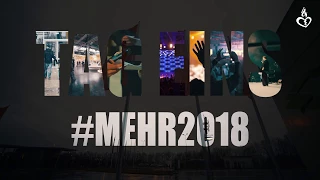 MEHR 2018 - TAG EINS