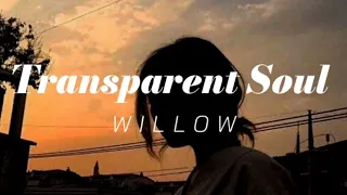 Transparent Soul - WILLOW feat. Travis Barker (tradução/legendado)