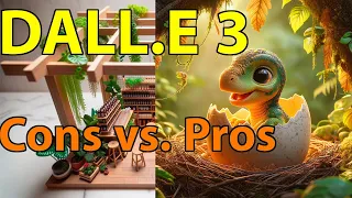 DALL E 3 initial impression, Cons vs Pros