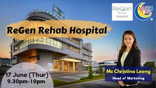 [Healthcare Showcase] ReGen Rehab Hospital