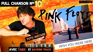 Wish You Were Here Tuto Guitare Full Chanson N°10