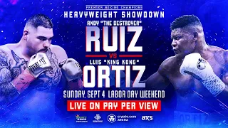 Andy Ruiz Jr. vs Luis Ortiz PREVIEW: September 4, 2022 | PBC on FOX PPV