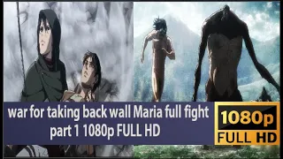 the war for taking back wall Maria   1080p FULL HD