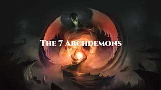 Demonology: The 7 Archdemons