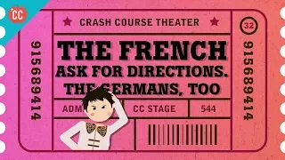Realism Gets Even More Real: Crash Course Theater #32
