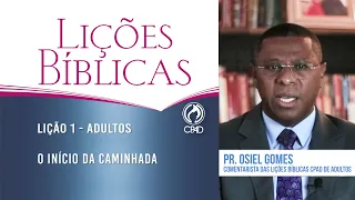 Lição 1 - Lições Bíblicas Adultos - 2º Trim./2024 - CPAD