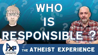 Accountability If There Is No Free Will | Jeff-FL | The Atheist Experience 24.41