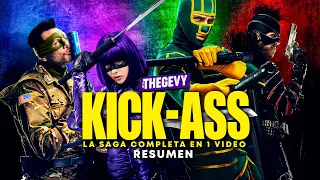 LA SAGA COMPLETA DE KICK 4SS RESUMEN EN 25 MINUTOS /THEGEVY