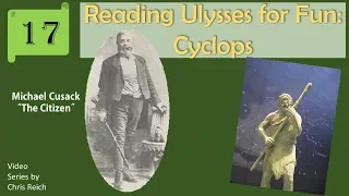 Reading Ulysses for Fun: Cyclops