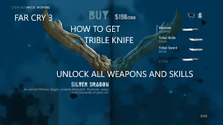 Far cry 3 How to get the Tribal Knife