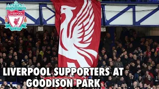 LIVERPOOL SUPPORTERS AT GOODISON PARK 4-1 AWAY AGAINST EVERTON