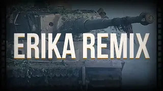 Erika remix