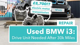 Used BMW i3: New Transmission & Motor Needed on a Car With Less Than 30k Miles