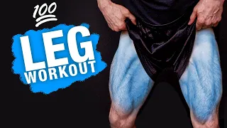 The 💯 Leg Workout (MOST EFFECTIVE!)