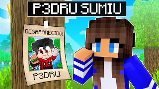 P3DRU DESAPARECEU para SEMPRE no Minecraft